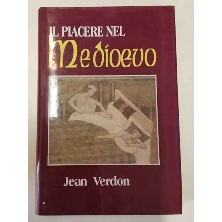 Il piacere nel Medioevo
