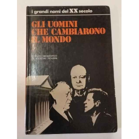 Gli uomini che cambiarono il mondo