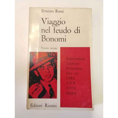 Viaggio nel feudo di Bonomi