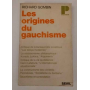 Les origines du gauchisme