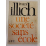 Une société sans école