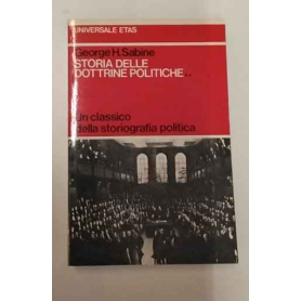 Storia delle dottrine politiche. Volume secondo.