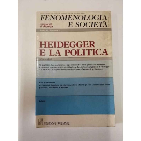 Fenomenologia e società. Comunità di ricerca. Anno XI numero 1. Heidegger e la politica
