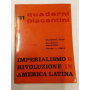 Quaderni piacentini n.31/1967-Imperialismo e Rivoluzione in America Latina