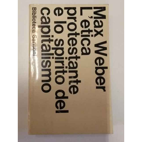 L'etica protestante e lo spirito del capitalismo