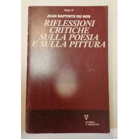 Riflessioni critiche sulla poesia e sulla pittura