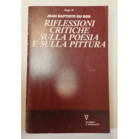 Riflessioni critiche sulla poesia e sulla pittura