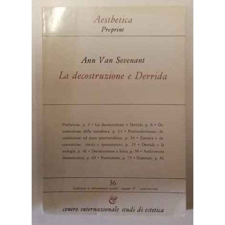 Aesthica preprint n.36. La decostruzione e Derrida.
