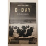 D-Day. La storia segreta.
