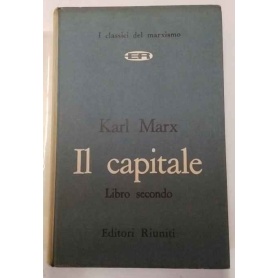 Il capitale. Libro secondo.