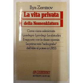 La vita privata della nomenklatura