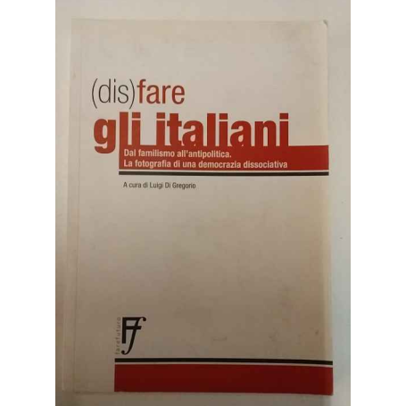 Disfare gli Italiani