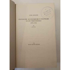 Cronache economiche e politiche di un trentennio (1893-1925): 1910-1914. 2. ed. 1963