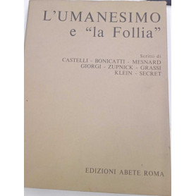 L'umanesimo e "la Follia"