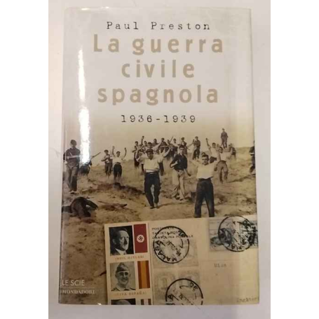 La guerra civile spagnola 1936-1939