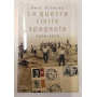 La guerra civile spagnola 1936-1939