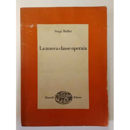La nuova classe operaia