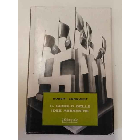 Il secolo delle idee assassine