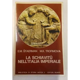 La schiavitù nell'Italia imperiale