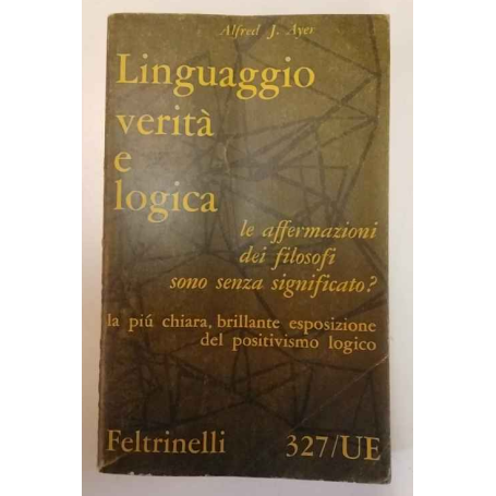 Linguaggio verità e logica