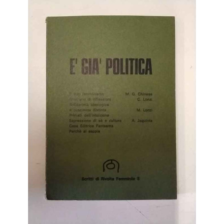 È già politica