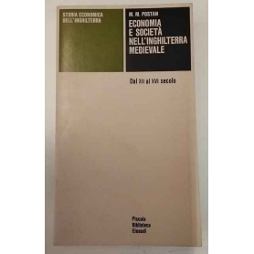 Economia e società nell'Inghilterra medievale. Dal XII al XVI secolo.