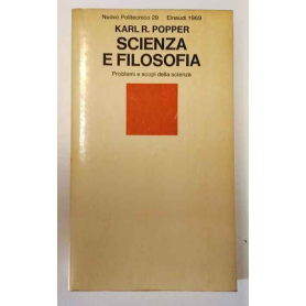 Scienza e filosofia. Problemi e scopi della scienza.