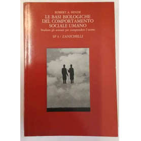 Le basi biologiche del comportamento sociale umano: studiare gli animali per comprendere l'uomo