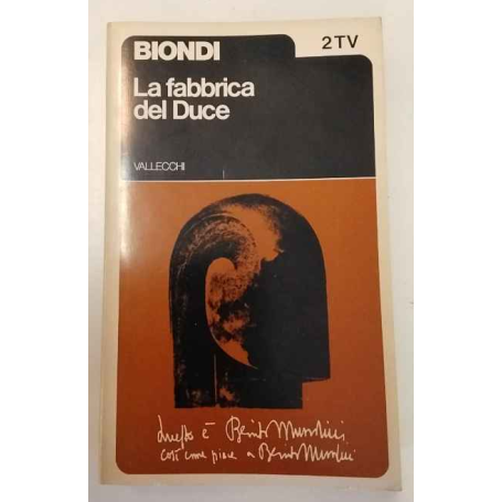 La fabbrica del Duce