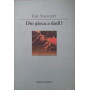 Dio gioca a dadi?