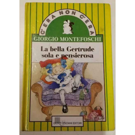 La bella Gertrude sola e pensierosa