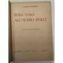 Dall'uno all'altro polo