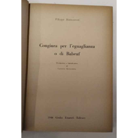 Congiura per l'eguaglianza o di Babeuf. Trad. e introd. di G. Manacorda