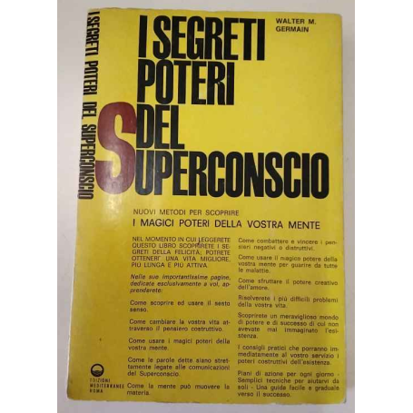 I segreti poteri del superconscio