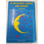 Il grande libro dei sogni. La smorfia