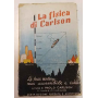 La fisica di Carlson. Fisica moderna resa accessibile a tutti.
