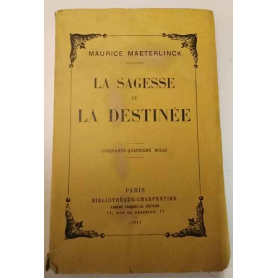 La Sagesse et la destinée.