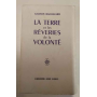 La terre et les rêveries de la volonté