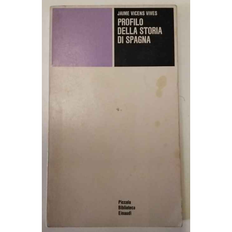 Profilo della storia di Spagna