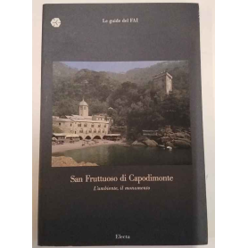 San Fruttuoso di Capodimonte. L'ambiente il monumento.