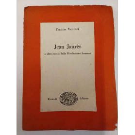 Jean Jaurès e altri storici della Rivoluzione francese