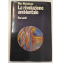 La rivoluzione ambientale