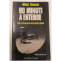 90 minuti a Entebbe. Storia e retroscena del raid israeliano in Uganda. Documentazione di Uri Dan.