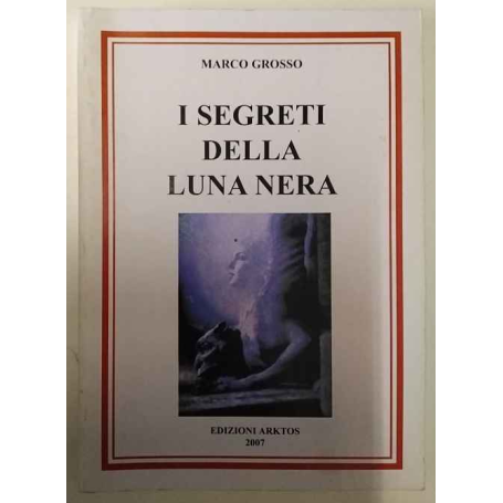 I segreti della luna nera
