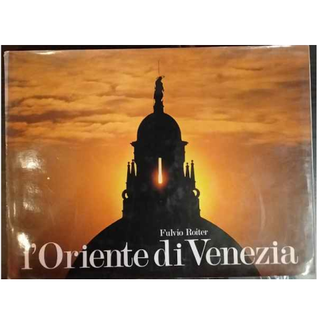 L'Oriente di Venezia