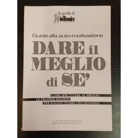Dare il meglio di sé