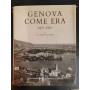 Genova come era 1870-1915