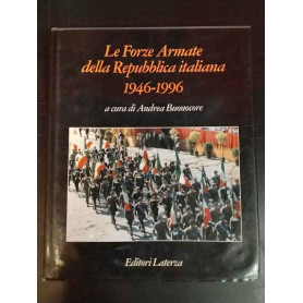 Le Forze Armate della Repubblica italiana 1946-1996