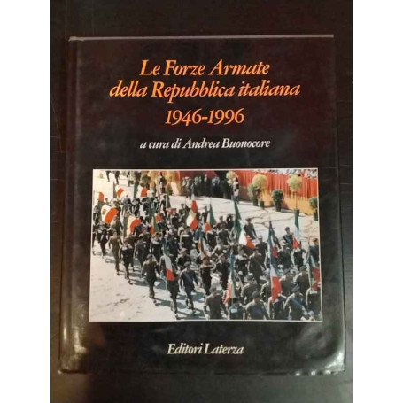 Le Forze Armate della Repubblica italiana 1946-1996
