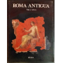 Roma antigua. Vida y cultura.